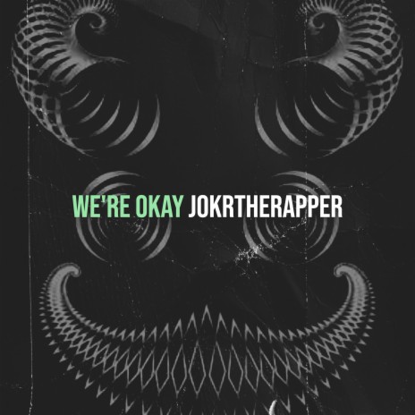 We're Okay | Boomplay Music