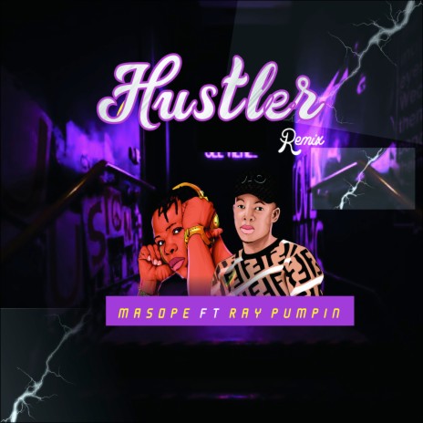 Hustler (Remix) ft. Ray pumpin | Boomplay Music