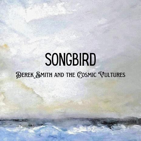 Songbird | Boomplay Music