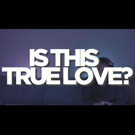 Is This True Love? ft. RIS | Boomplay Music