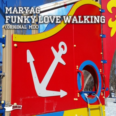 Funky Love Walking (Original Mix)