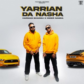 Yaariyan Da Nasha