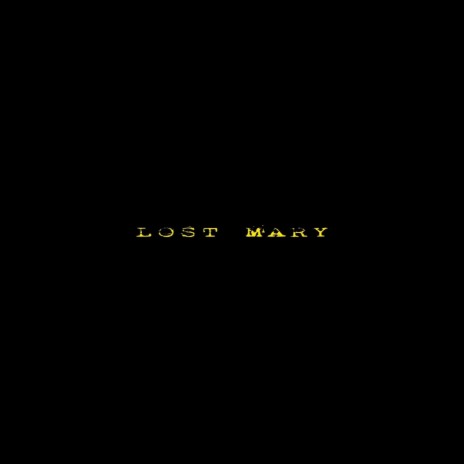 Lost Mary ft. Graham | Boomplay Music
