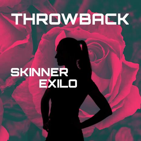 Throwback ft. Skinner | Boomplay Music