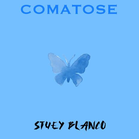 COMATOSE | Boomplay Music