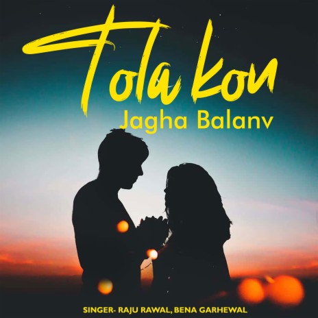 Tola Kon Jagha Balanv | Boomplay Music