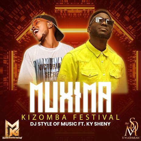 MKF-Muxima Kizomba Festival ft. Ky Sheny | Boomplay Music