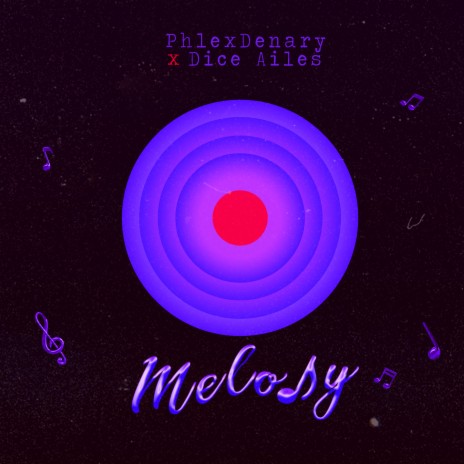 Melody ft. Dice Ailes