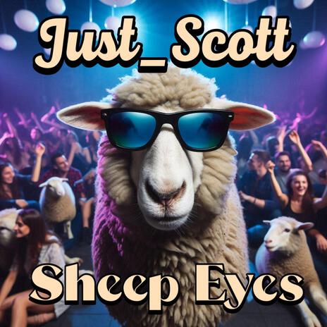 Sheep eyes | Boomplay Music