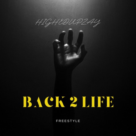 Back 2 Life | Boomplay Music