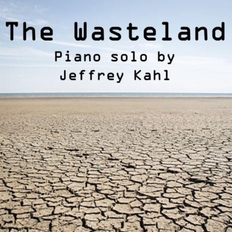 The Wasteland | Boomplay Music