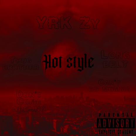 Hot style | Boomplay Music