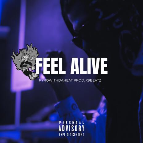 Feel Alive | Boomplay Music