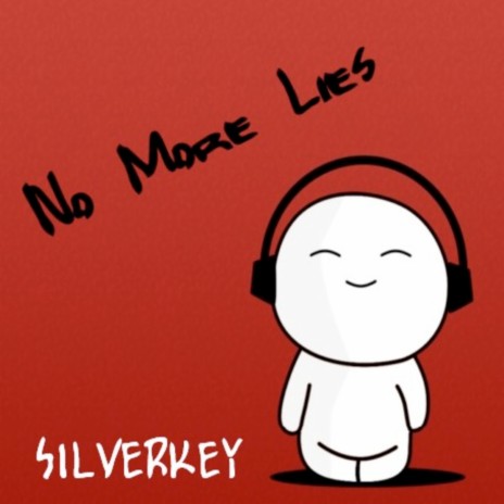 No More Lies | Boomplay Music