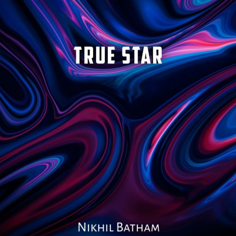 True Star | Boomplay Music