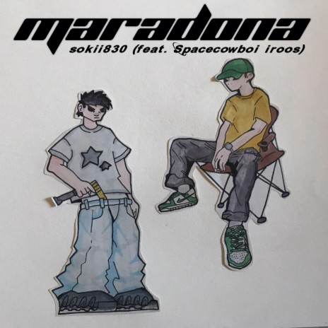 Maradonna ft. Sokii830 | Boomplay Music