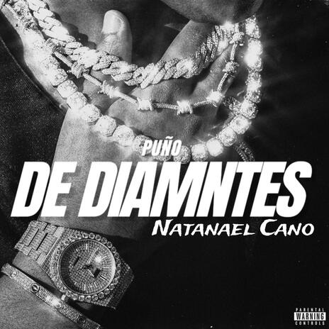 Puño De Diamantes Natanael | Boomplay Music