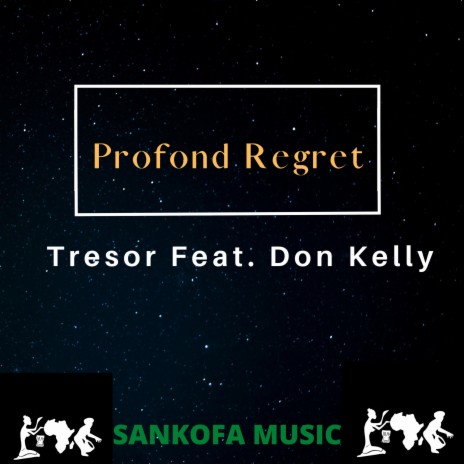 Profond Regret ft. Don Kelly | Boomplay Music