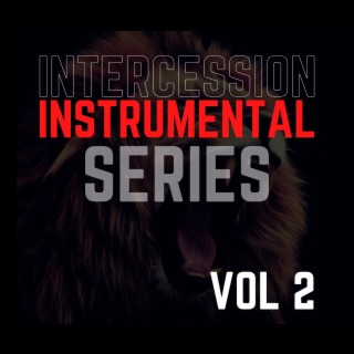 Intercession Instrumental Series, Vol. 2