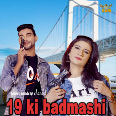 19 Ki Badmashi | Boomplay Music