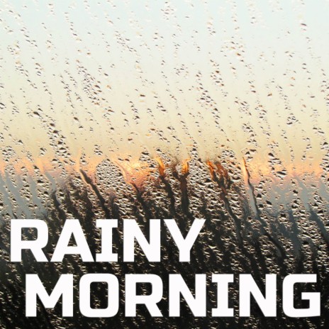 Rainy Morning Sounds (The White Noise Remix) ft. Nature Scenes, Mother Nature Sounds & Atmospheres Soundscapes | Boomplay Music