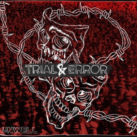 Trial & Error ft. Saxl Rose & Tyler Ennis