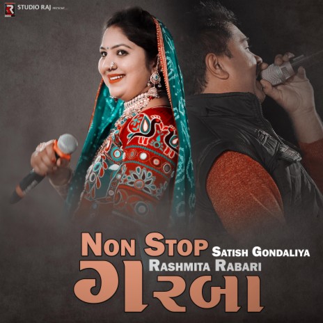 Non Stop Garba Navratri 2022 ft. Rashmita Rabari & Satish Gondaliya | Boomplay Music