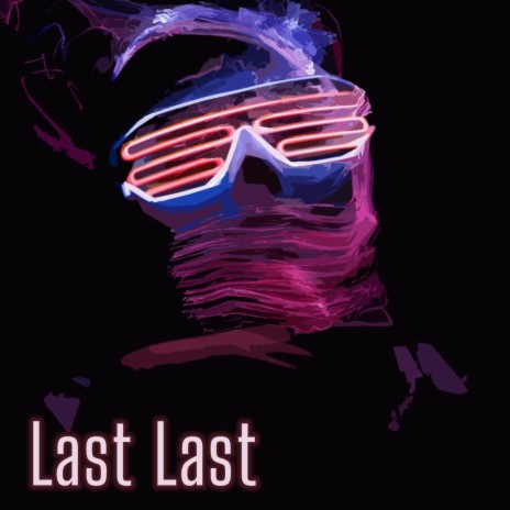 Last Last (Lofi Version) ft. Ginseng.T | Boomplay Music