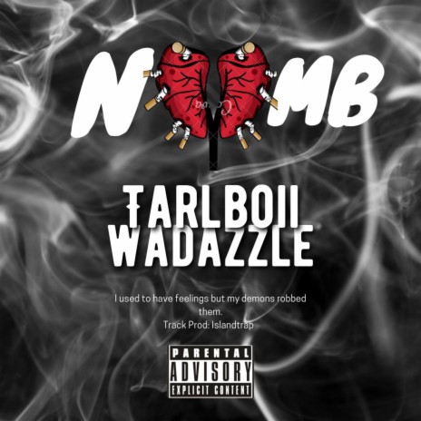 Numb ft. Wadazzle | Boomplay Music