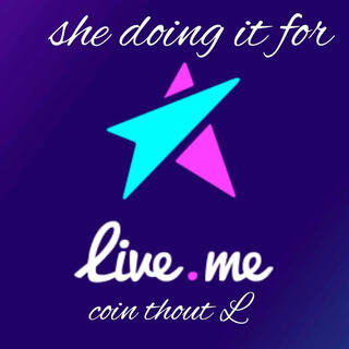 she doing it for liveme