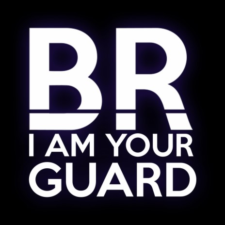 I Am Your Guard | Boomplay Music