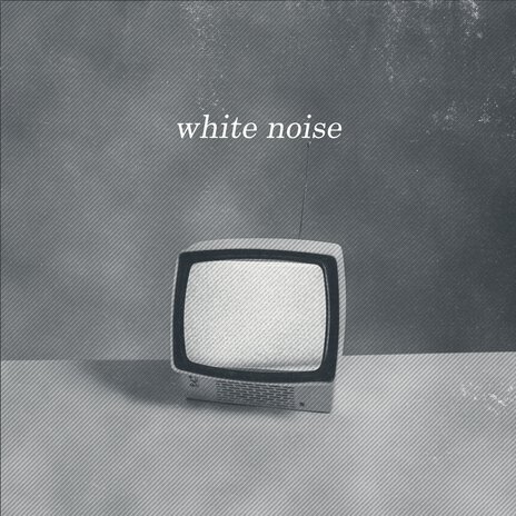 White Noise | Boomplay Music