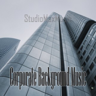 Corporate Background Music