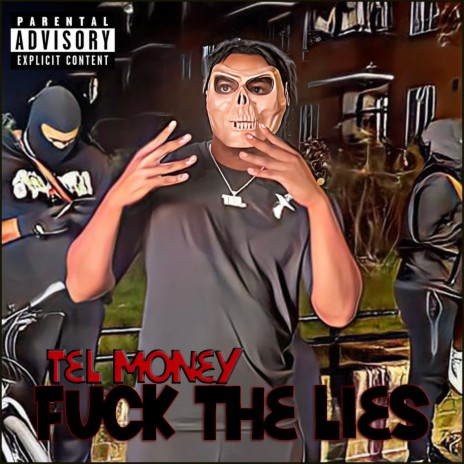 Fuck the Lies | Boomplay Music