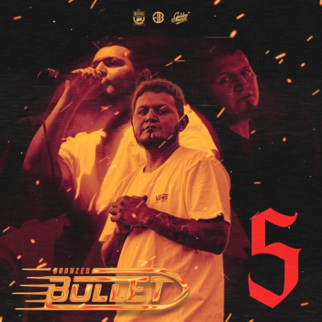 Bronzes Bullet 5 | Boomplay Music