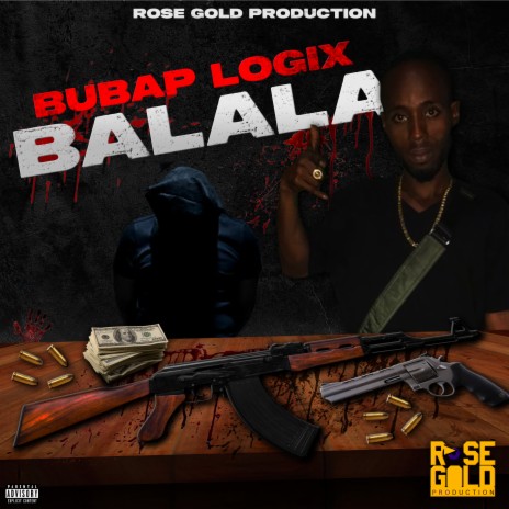 Balala ft. Rose Gold Production | Boomplay Music