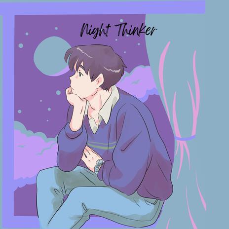 Night Thinker III