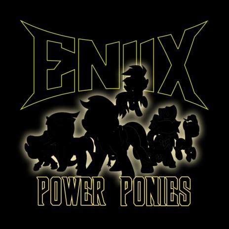 Power Ponies | Boomplay Music