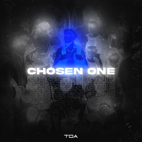 CHOSEN ONE | Boomplay Music