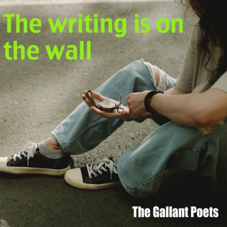 The writing is on the wall | Boomplay Music