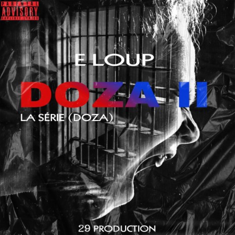 DOZA 2 (LA SÉRIE DOZA) | Boomplay Music