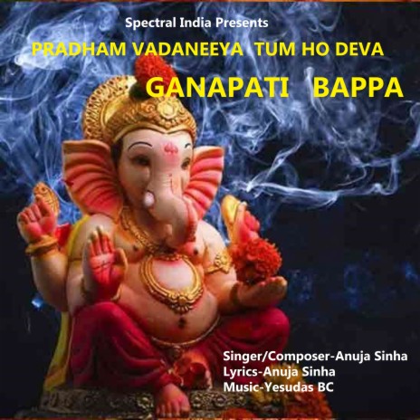 Pradham Vadaneeya Tum Ho Deva Ganapati Bappa (Ganesh Bhajan) | Boomplay Music