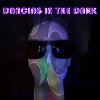 Dancing in the Dark lyrics | Boomplay Music