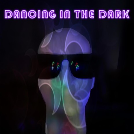 Dancing in the Dark | Boomplay Music