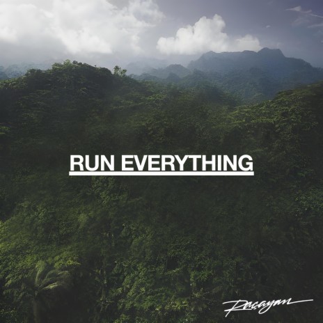 Run Everything | Boomplay Music