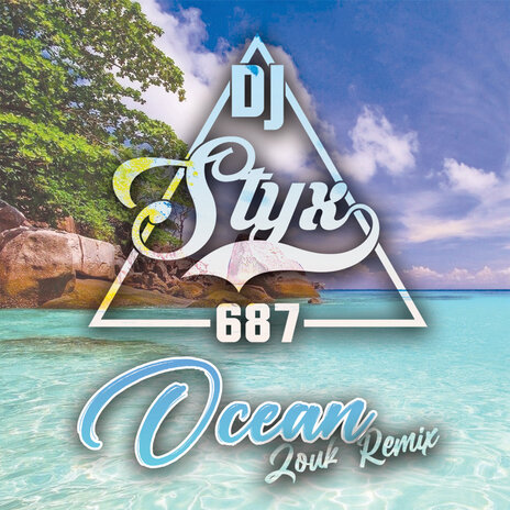 Ocean (Zouk Remix) ft. Tonbap | Boomplay Music