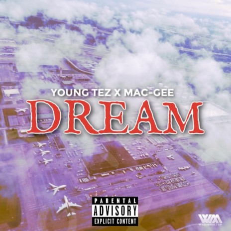 Dream ft. Mac-Gee | Boomplay Music