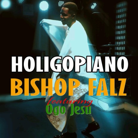 Holigopiano ft. Ogo Jesu | Boomplay Music