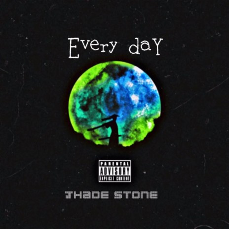 Every day | Boomplay Music