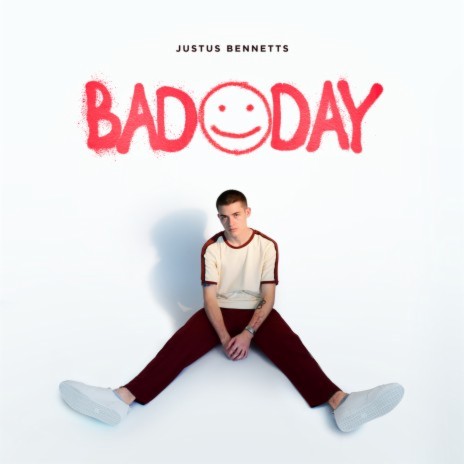 Justus Bennetts Bad Day Lyrics | Boomplay